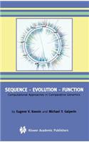 Sequence -- Evolution -- Function