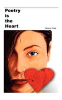 Poetry is the Heart: (English)