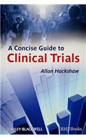 Concise Guide to Clinical Trials