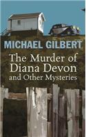 The Murder of Diana Devon & Other Mysteries