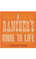 A Rancher's Guide to Life