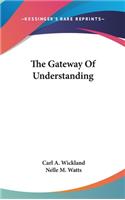 Gateway Of Understanding