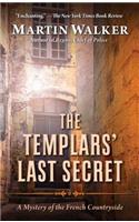 Templars' Last Secret: A Mystery of the French Countryside