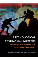 Psychological Testing That Matters