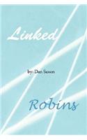 Linked/Robins