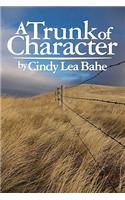 A Trunk of Character: (English)