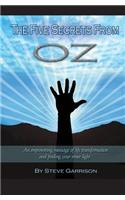 Five Secrets from Oz