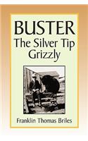 Buster, the Silver Tip Grizzly