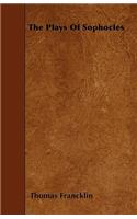 The Plays Of Sophocles