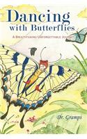 Dancing with Butterflies