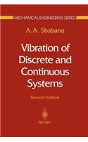 Vibration of Discrete and Continuous Systems