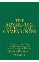 The Adventure of the Old Campaigners: (English)