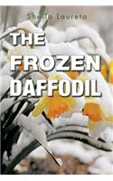 The Frozen Daffodil