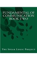 Fundamental of Communication Book Two