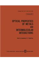 Optical Properties of Metals and Intermolecular Interactions / Opticheskie Svoistva Metallov / Mezhmolekulyarnoe Vzaimodeistvie / ?????????? ???????? ???????? / ??????????????? ??????????????
