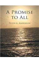 A Promise to All