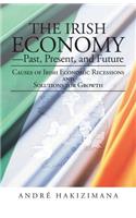 Irish Economy-Past, Present, and Future