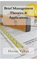 Brief Management Theories & Applications
