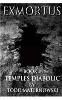 Exmortus 2: Temples Diabolic