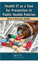 Health IT as a Tool for Prevention in Public Health Policies