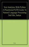 Text Analytics With Python A Practitioner S Guide To Natural Language Processing