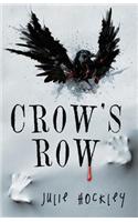 Crow's Row: (English)