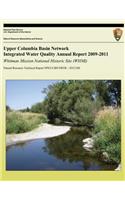 Upper Columbia Basin Network Integrated Water Quality Annual Report 2009-2011