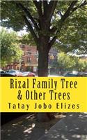 Rizal Family Tree: & Other Trees