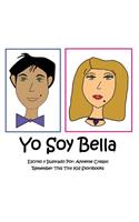 Yo Soy Bella