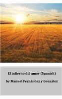 El Infierno del Amor (Spanish)