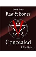 Rag & Bones: Concealed (Large Print Version)