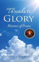 Threads to Glory: (English)
