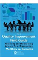 The Quality Improvement Field Guide
