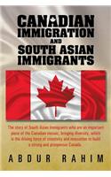 Canadian Immigration and South Asian Immigrants