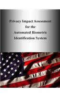 Privacy Impact Assessment for the Automated Biometric Identification System