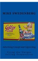 Advertising Concept and Copywriting Using the Unique Selling Proposition