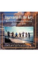 Awareness Is the Key: Bettering Relationships Between Parents and Teens