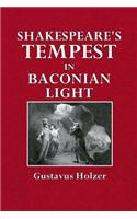 Shakespeare's Tempest in Baconian Light: A New Theory