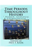 Time Periods Throughout History