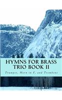 Hymns For Brass Trio Book II