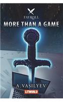 More Than a Game