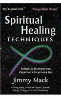 Spiritual Healing Techniques