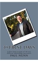 10 First Days: A First Hand Account of 10 Very Different Onboarding Experiences