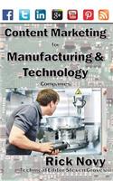 Content Marketing for Technical and Manufacturing Companies