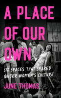 Place of Our Own