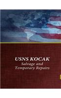 USNS KOCAK Salvage and Temporary Repairs