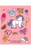 Sticker Book For 3 Year Old Girl: Blank Permanent Sticker Book