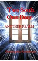 Two Souls, One Door