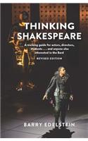 Thinking Shakespeare: A working guide for actors, directors, students… and anyone else interested in the Bard