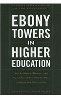 Ebony Towers in Higher Education